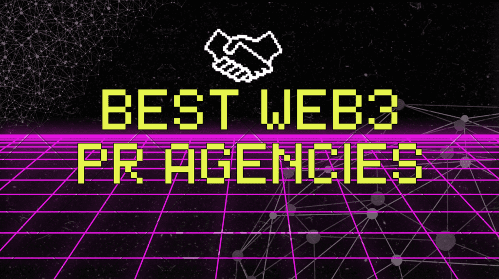 Best Web3 Pr Agencies