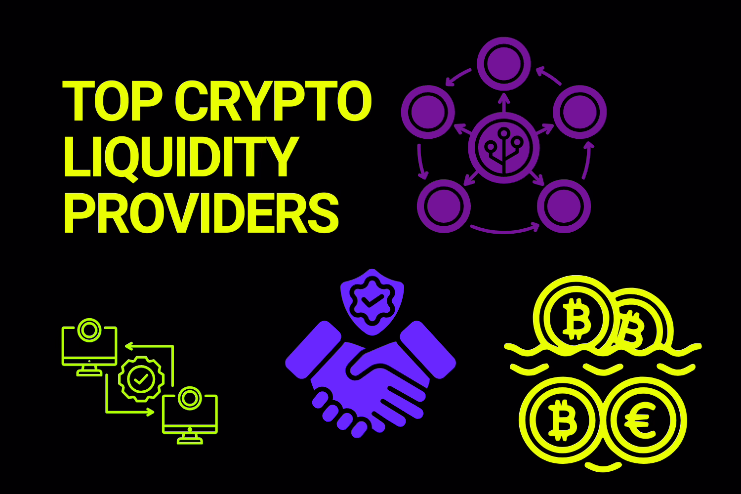 Top Crypto Liquidity Providers