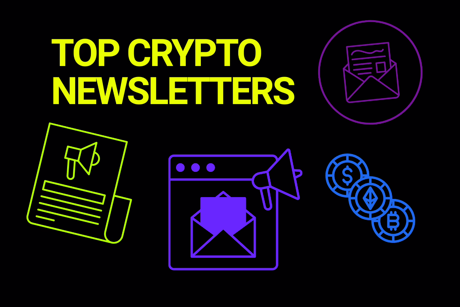 Top 10 Crypto Newsletters to Follow in 2026